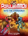 PopularMMOs Presents Into the Overworld cover