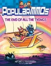 PopularMMOs Presents The End of All the Things cover
