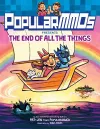PopularMMOs Presents The End of All the Things cover