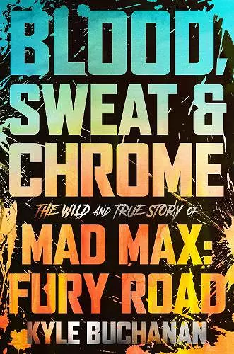 Blood, Sweat & Chrome cover