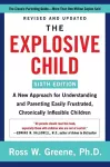 The Explosive Child [Sixth Edition] cover