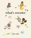 What’s Sweeter cover