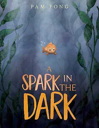 A Spark in the Dark cover