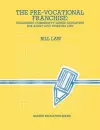 The Pre-Vocational Franchise cover