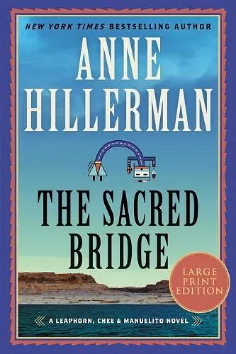 The Sacred Bridge [Large Print] cover