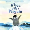 If You Were a Penguin Board Book cover