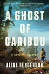 A Ghost of Caribou cover