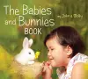 The Babies and Bunnies Book cover