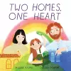 Two Homes, One Heart cover