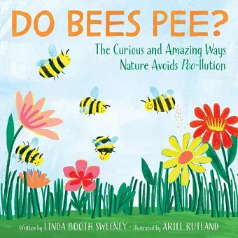 Do Bees Pee? cover