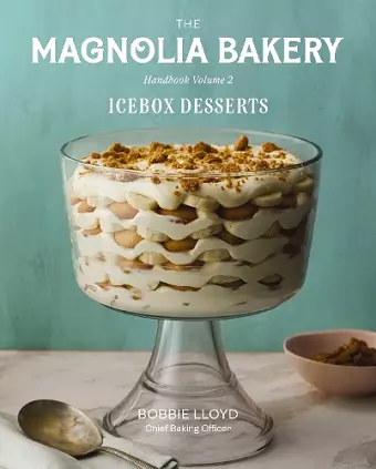 The Magnolia Bakery Handbook of Icebox Desserts cover