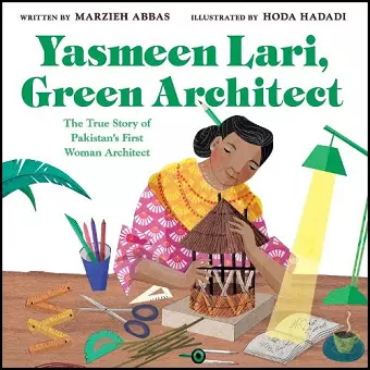 Yasmeen Lari, Green Architect cover