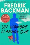 MAN CALLED OVE, A UN HOMBRE LLAMADO OVE (SPANISH EDITION) cover