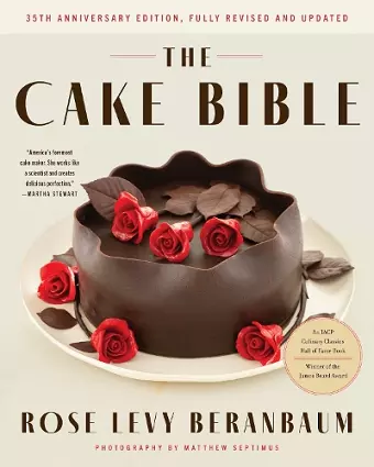 The Cake Bible, 35th Anniversary Edition cover