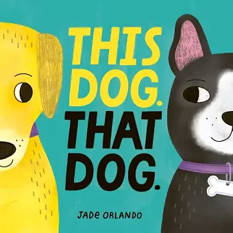 This Dog. That Dog. cover