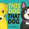 This Dog. That Dog. cover