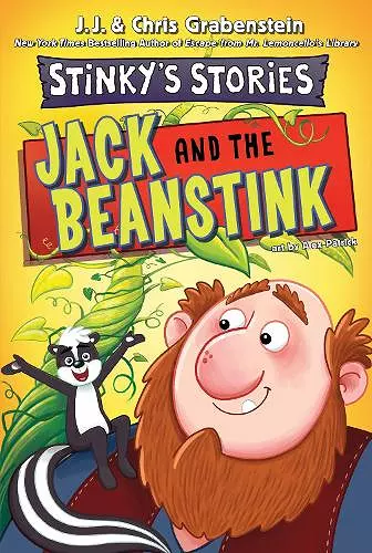 Stinky's Stories #2: Jack and the Beanstink cover