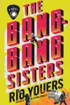 The Bang-Bang Sisters cover