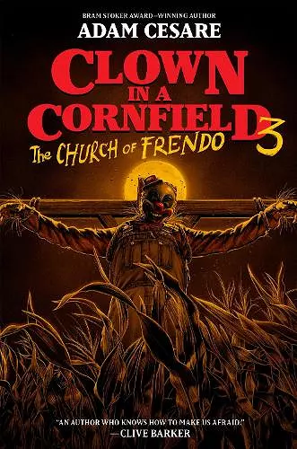 Clown in a Cornfield 3: The Church of Frendo cover