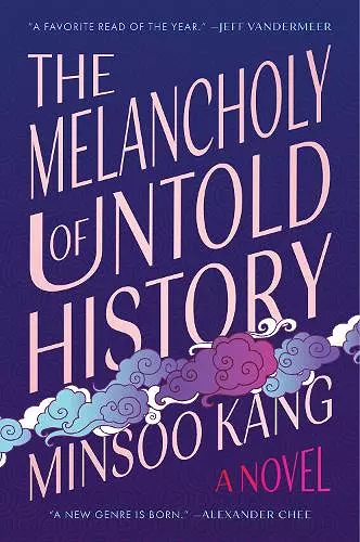 The Melancholy of Untold History cover