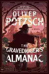 The Gravedigger’s Almanac cover