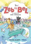 Zeb and Bel: A Case of Bird Problems cover