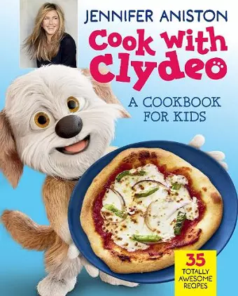 Cook with Clydeo: A Cookbook for Kids cover