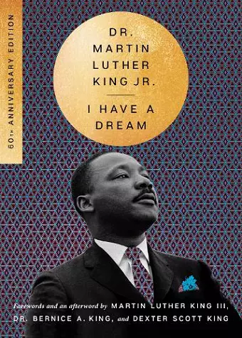 I Have a Dream - 60th Anniversary Edition cover
