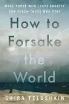 How to Forsake the World cover
