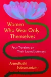 Women Who Wear Only Themselves cover