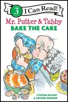 Mr. Putter & Tabby Bake the Cake cover