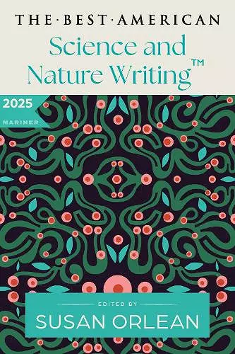 The Best American Science and Nature Writing 2025 cover