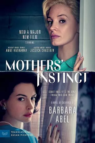 Mothers' Instinct [Movie Tie-in] cover