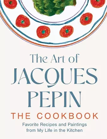The Art of Jacques Pépin cover