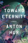 Toward Eternity UK cover