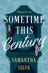 Sometime This Century cover