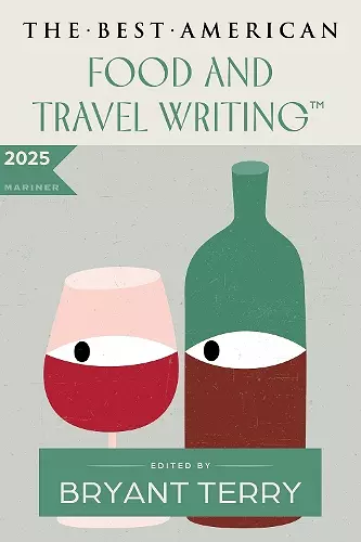 The Best American Food and Travel Writing 2025 cover