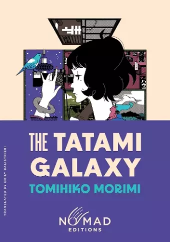 The Tatami Galaxy (Nomad Edition) cover