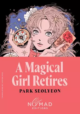 A Magical Girl Retires (Nomad Edition) cover
