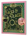 Wicked: The Faces & Places of Oz cover