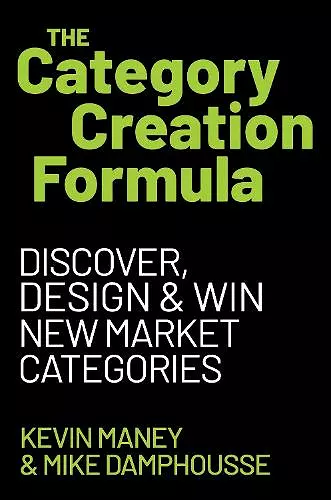 The Category Creation Formula cover