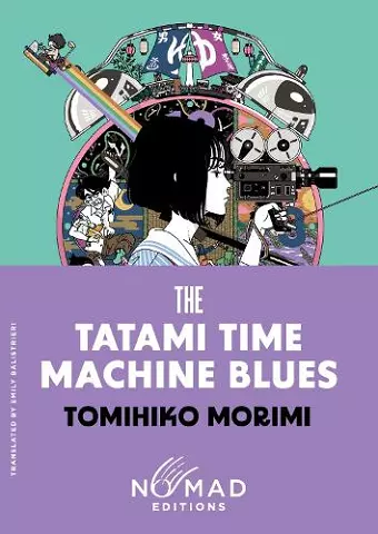 The Tatami Time Machine Blues (Nomad Edition) cover