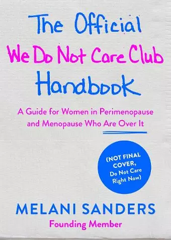 The Official We Do Not Care Club Handbook cover
