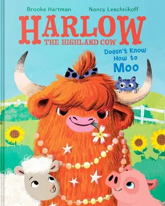 Harlow the Highland Cow Doesn’t Know How to Moo cover