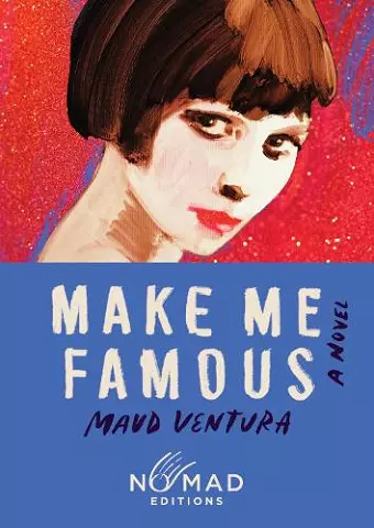 Make Me Famous (Nomad Edition) cover