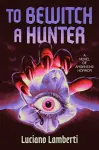 To Bewitch a Hunter UK cover