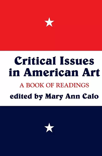 Critical Issues In American Art cover