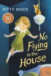 No Flying in the House cover