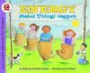 Lets Read and Find Out Science 2 Energy Makes Things Happen cover
