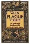 When Plague Strikes cover